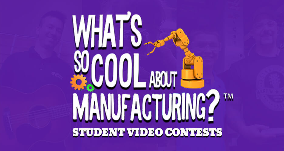 What's So Cool About Manufacturing Contest image